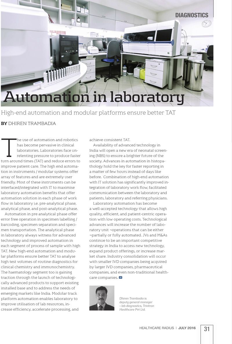 Automation in Laboratory  : High End Automation and Modular Platforms ensure better TAT By Dhiren Trambadia