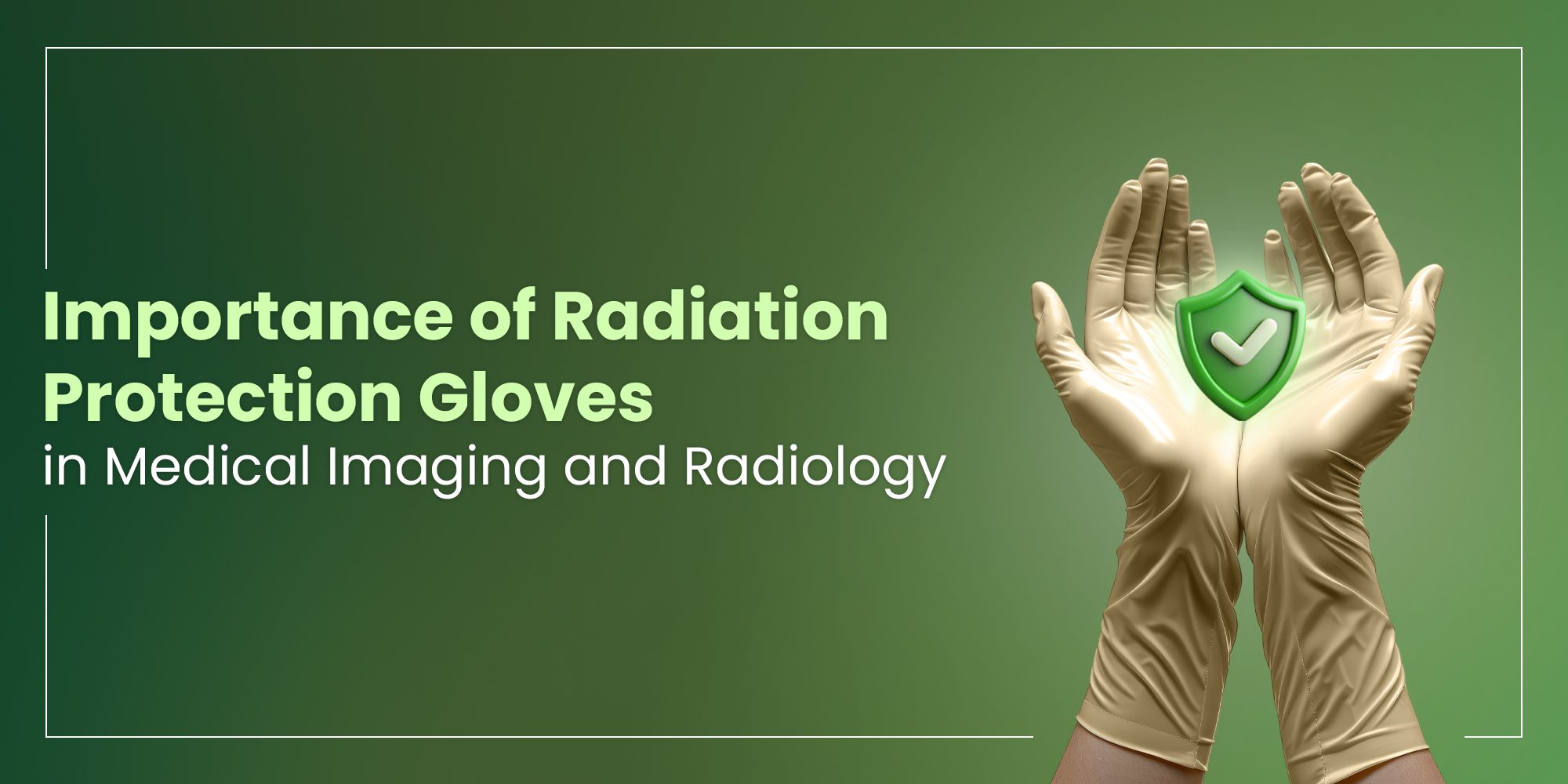 Radiation Protection Gloves
